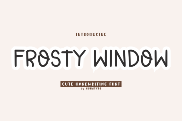 Frosty Window: A Font That Breathes Life Into Your Crafts