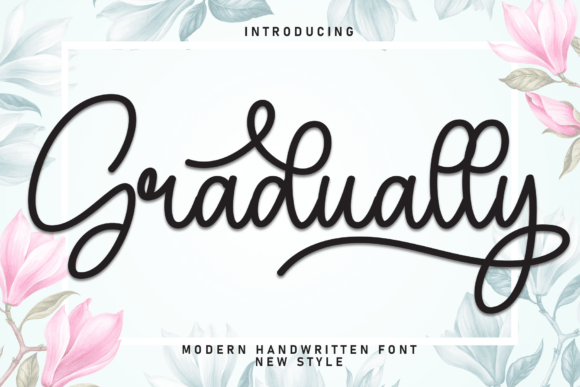 Gradually: A Script Font That Elevates Digital Branding