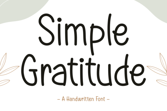 Simple Gratitude: A Handwritten Font for Creative Crafters