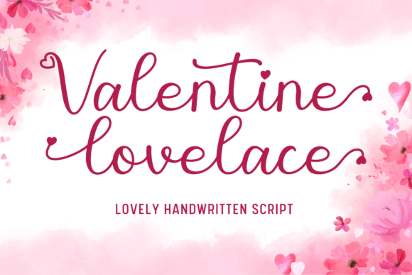 Valentine Lovelace: A Font That Elevates Your Brand