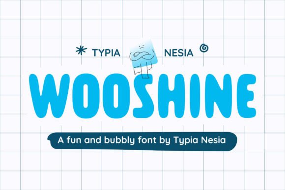 Wooshine: A Playful Script Font for Editorial Design